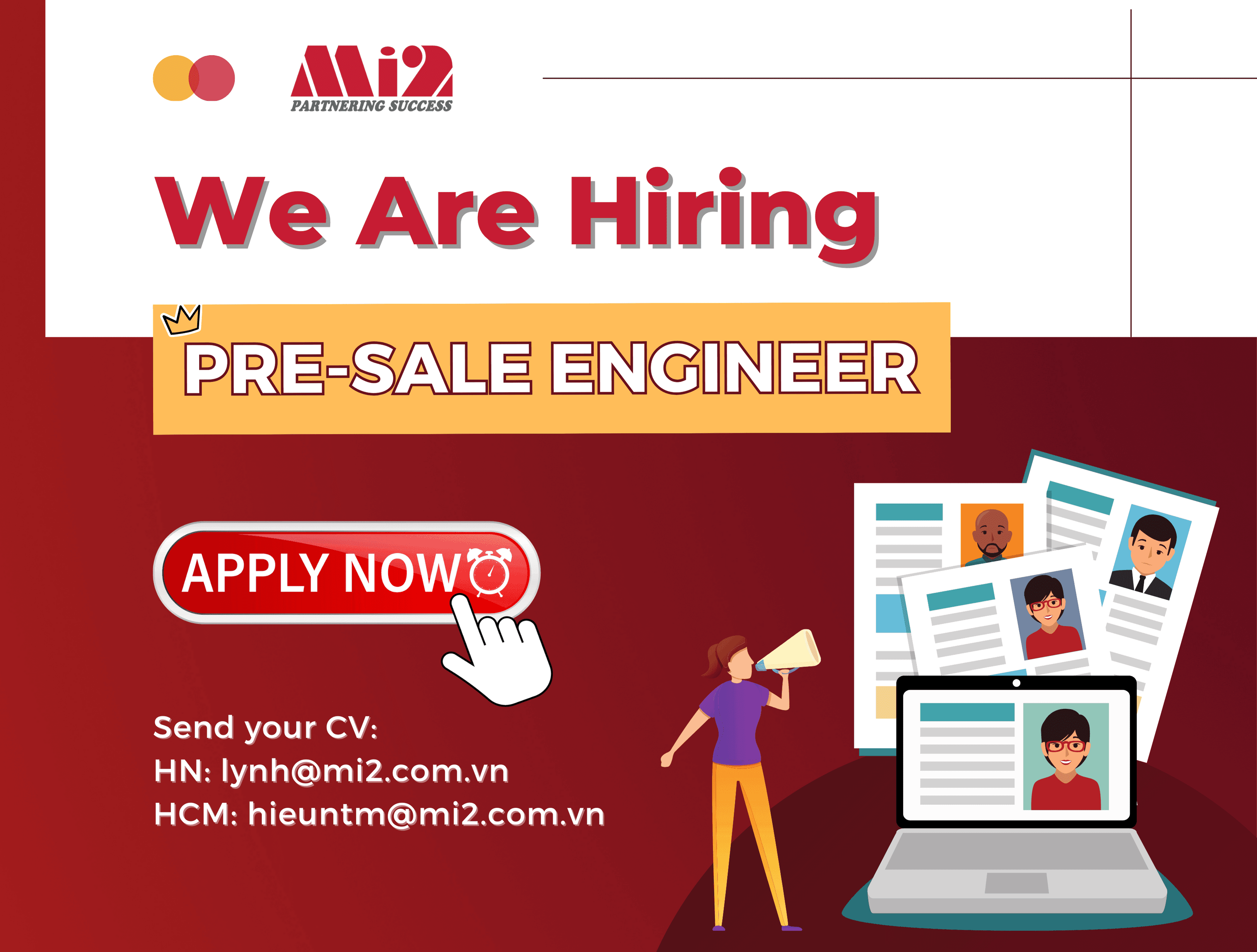 Mi2 JSC tuyển dụng Pre-Sales Engineer