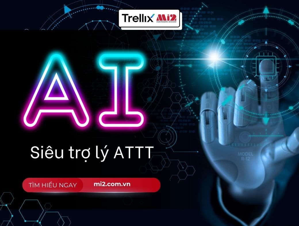 AI siêu trợ lý bảo mật ATTT
