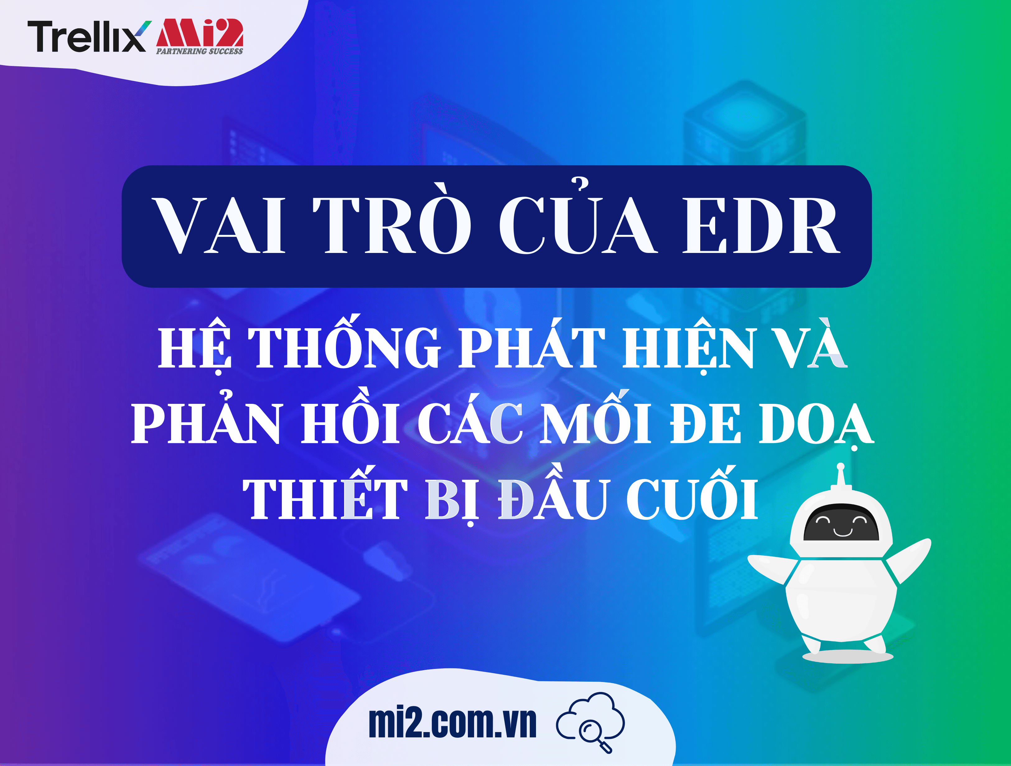 vai trò của EDR
