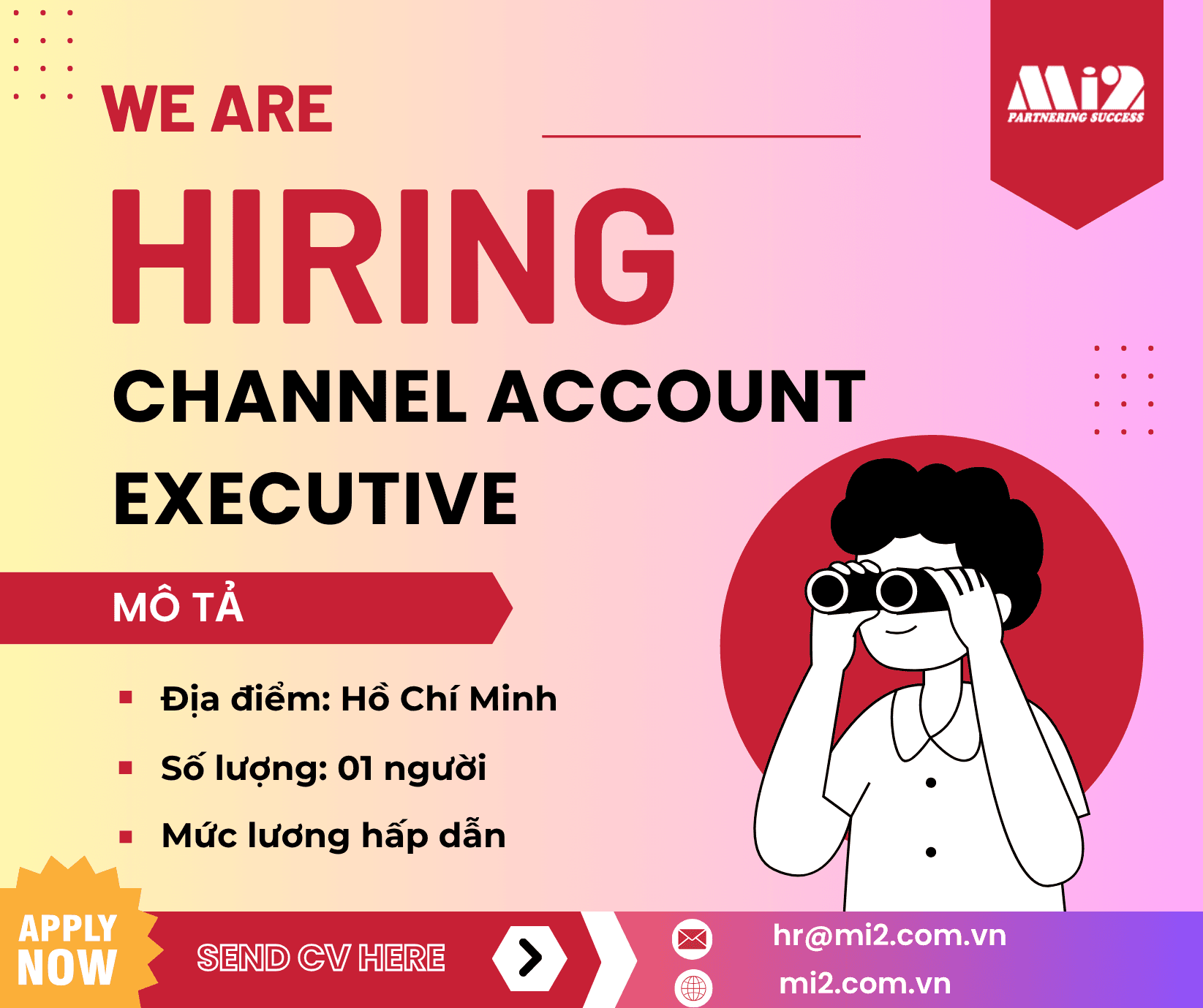 Mi2 HCM tuyển dụng Chuyên viên Quản lý kênh phân phối kinh doanh