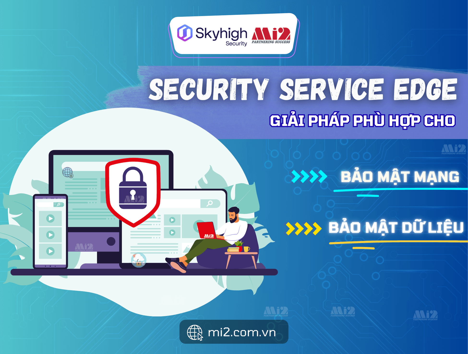 SSE - Giải pháp phù hợp cho bảo mật mạng và bảo mật dữ liệu